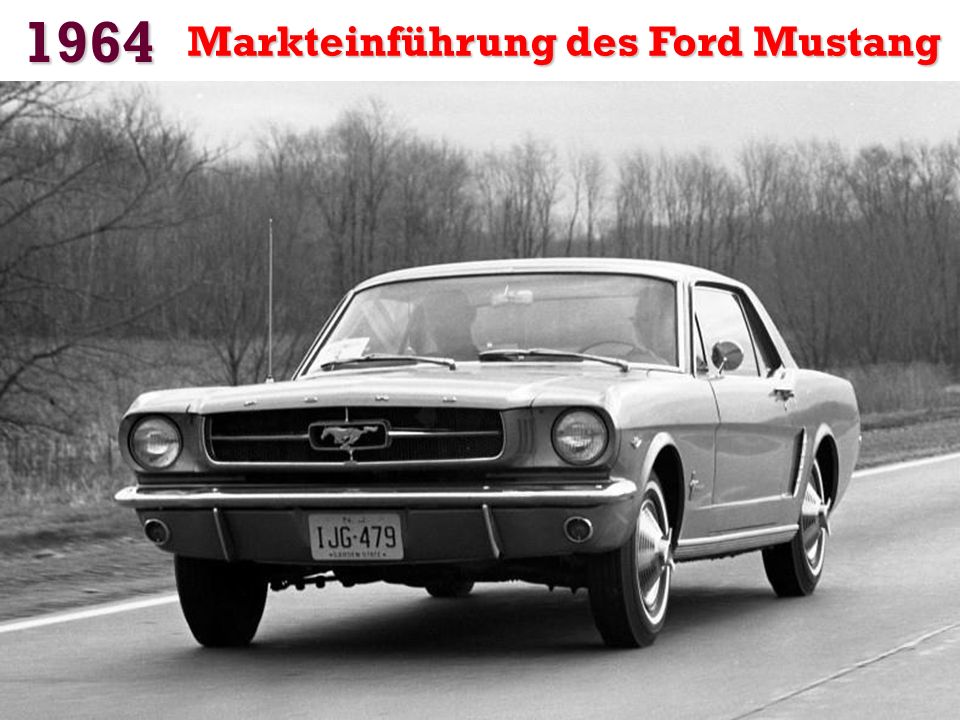 1964 Markteinführung des Ford Mustang