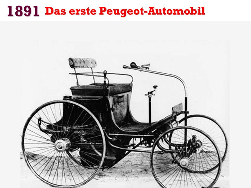 1891 Das erste Peugeot-Automobil