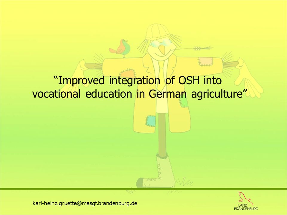 Improved integration of OSH into