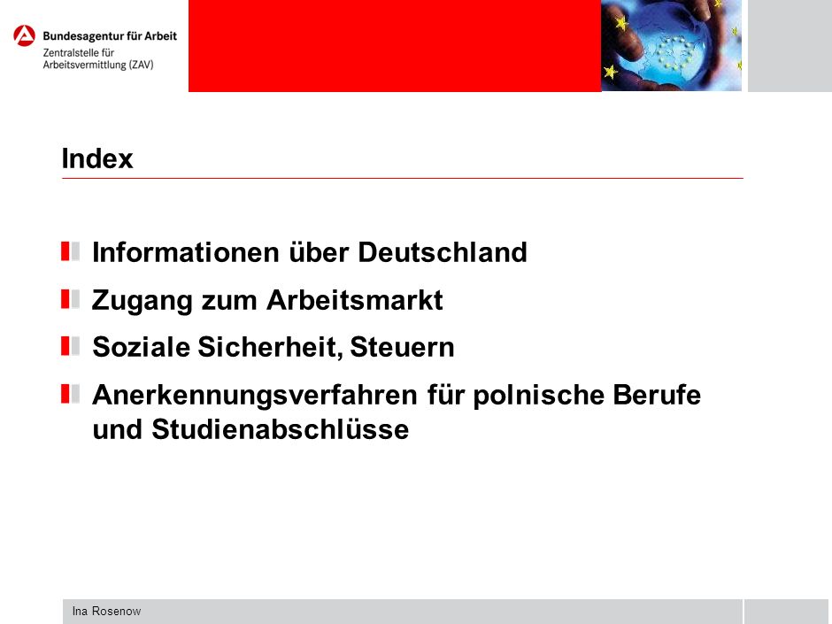 Informationen über Deutschland Zugang zum Arbeitsmarkt