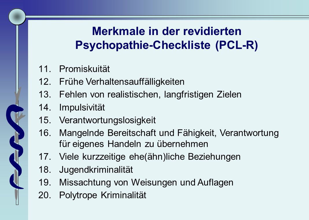 Merkmale in der revidierten Psychopathie-Checkliste (PCL-R)
