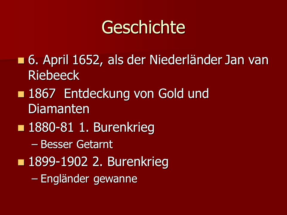 Geschichte 6. April 1652, als der Niederländer Jan van Riebeeck