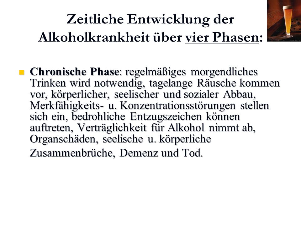 Zeitliche Entwicklung der Alkoholkrankheit über vier Phasen: