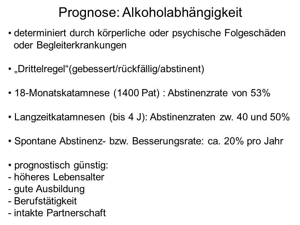 Prognose: Alkoholabhängigkeit