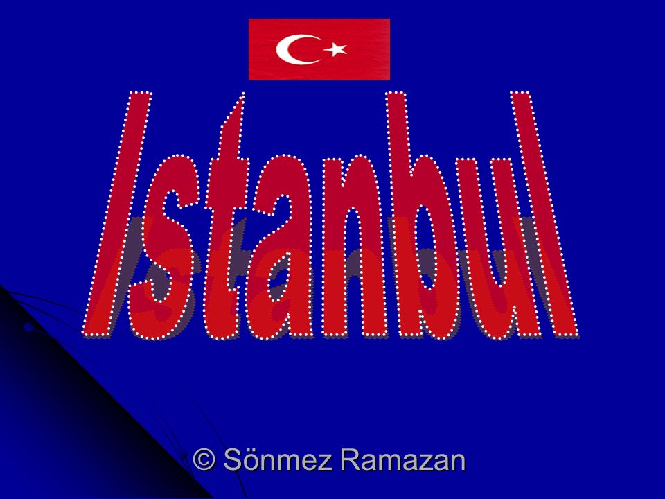 Istanbul - Referat © Sönmez Ramazan