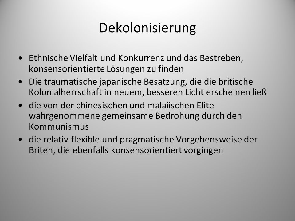 Dekolonisierung Ethnische Vielfalt und Konkurrenz und das Bestreben, konsensorientierte Lösungen zu finden.