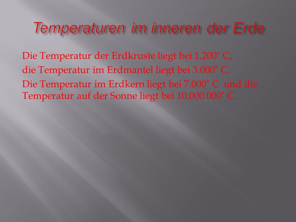 Temperaturen im inneren der Erde