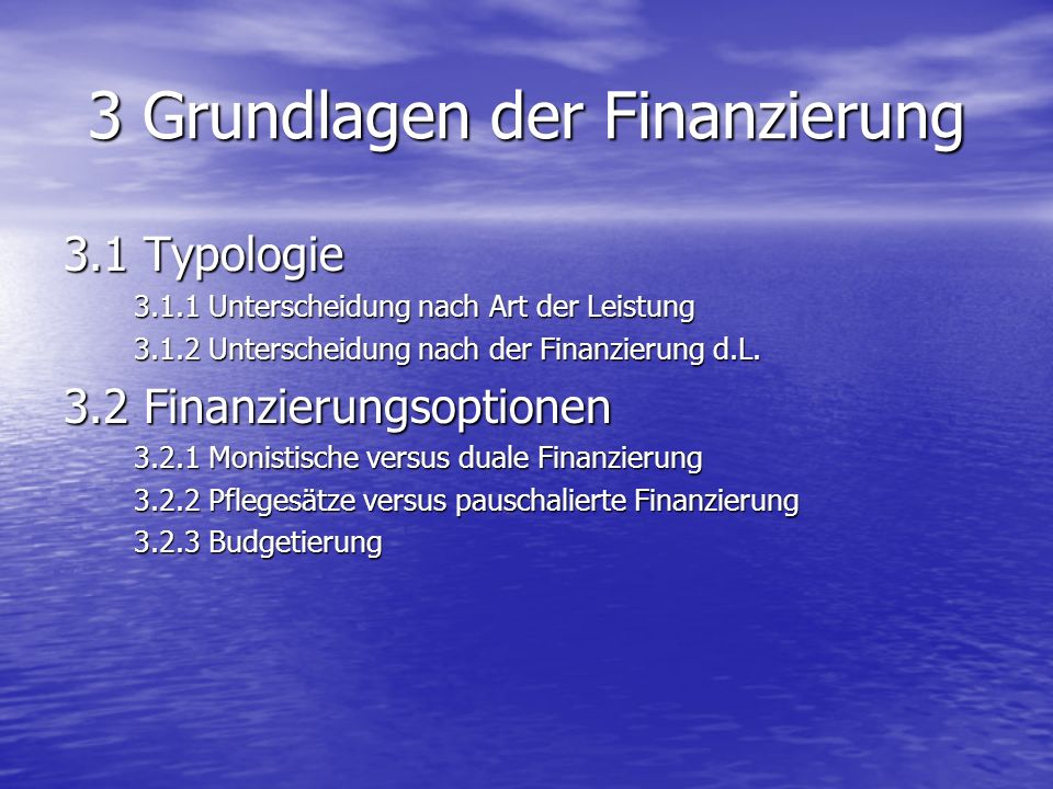 3 Grundlagen der Finanzierung