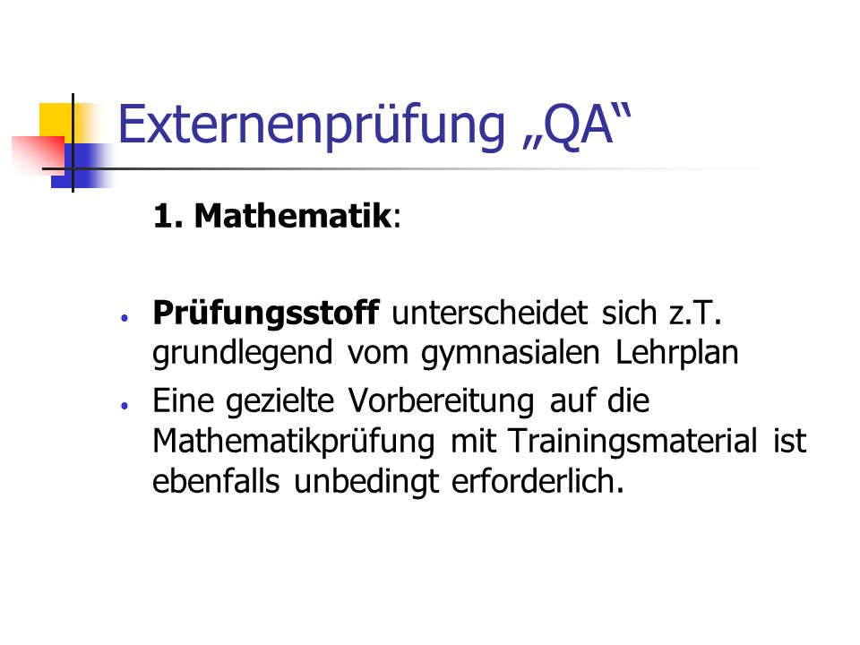 Externenprüfung „QA 1. Mathematik: