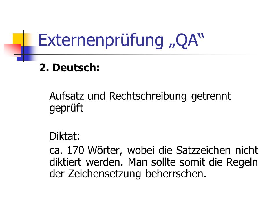 Externenprüfung „QA 2. Deutsch: