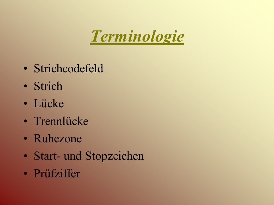Terminologie Strichcodefeld Strich Lücke Trennlücke Ruhezone
