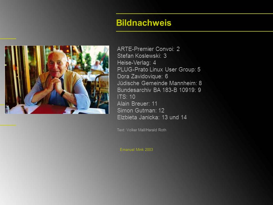 Bildnachweis ARTE-Premier Convoi: 2 Stefan Koslewski: 3