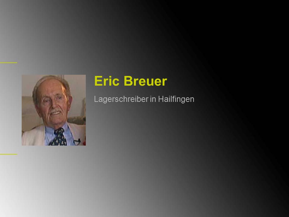 Eric Breuer Lagerschreiber in Hailfingen