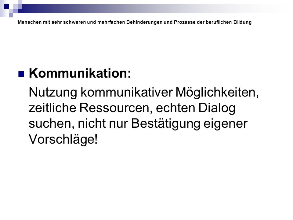 Menschen mit sehr schweren und mehrfachen Behinderungen und Prozesse der beruflichen Bildung
