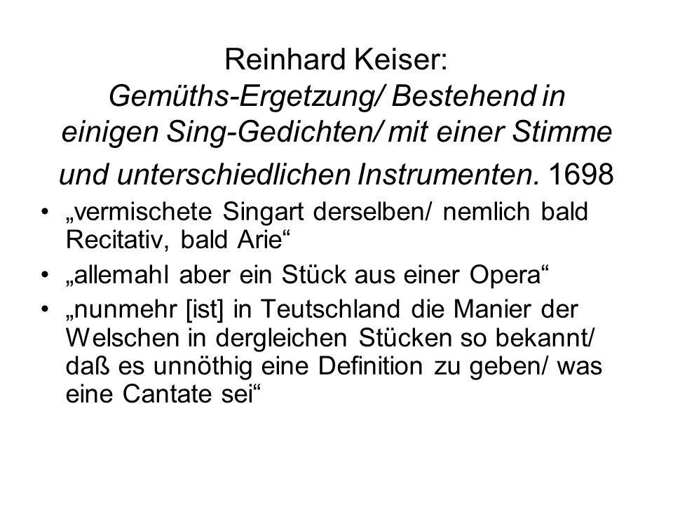 Reinhard Keiser: Gemüths-Ergetzung/ Bestehend in einigen Sing-Gedichten/ mit einer Stimme und unterschiedlichen Instrumenten. 1698