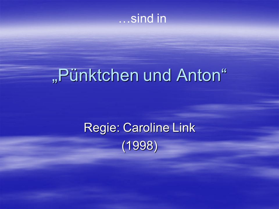 Regie: Caroline Link (1998)
