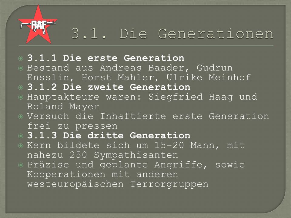 3.1. Die Generationen Die erste Generation