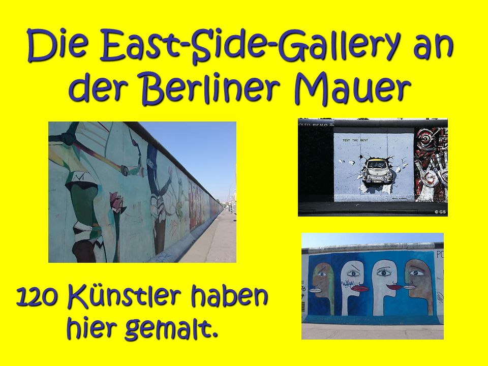 Die East-Side-Gallery an der Berliner Mauer