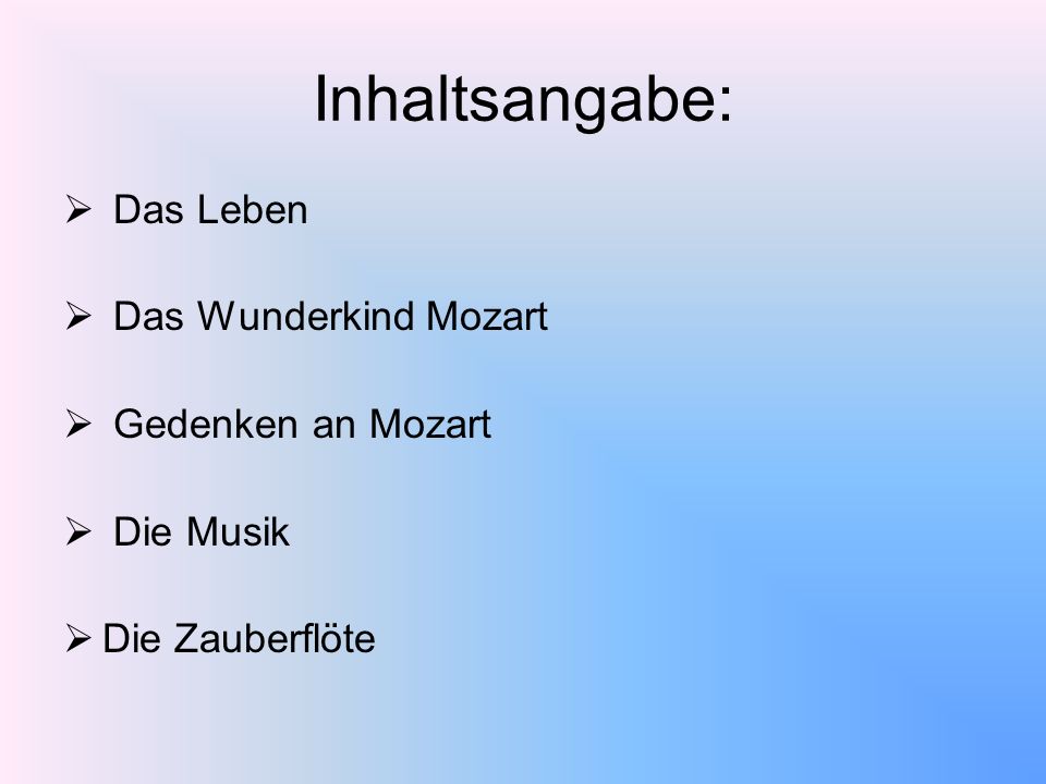 Inhaltsangabe: Das Leben Das Wunderkind Mozart Gedenken an Mozart