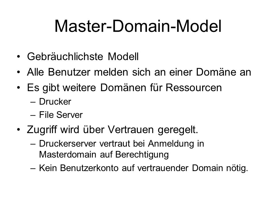 Master-Domain-Model Gebräuchlichste Modell