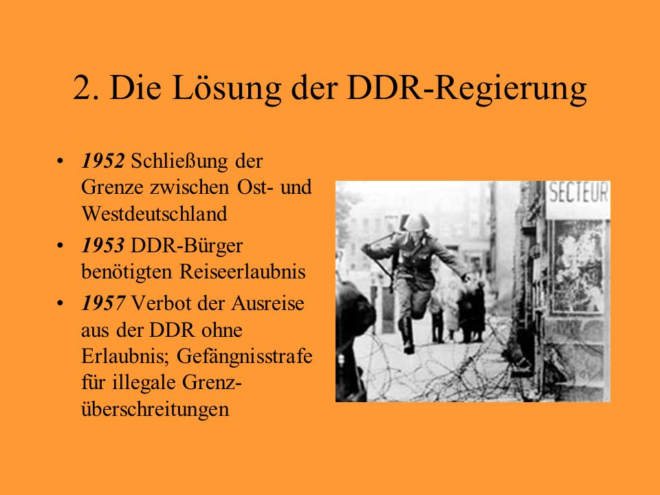 2. Die Lösung der DDR-Regierung