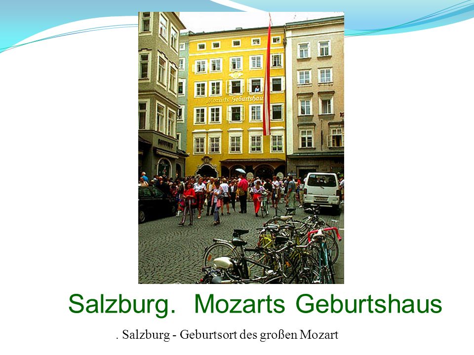 Salzburg. Mozarts Geburtshaus