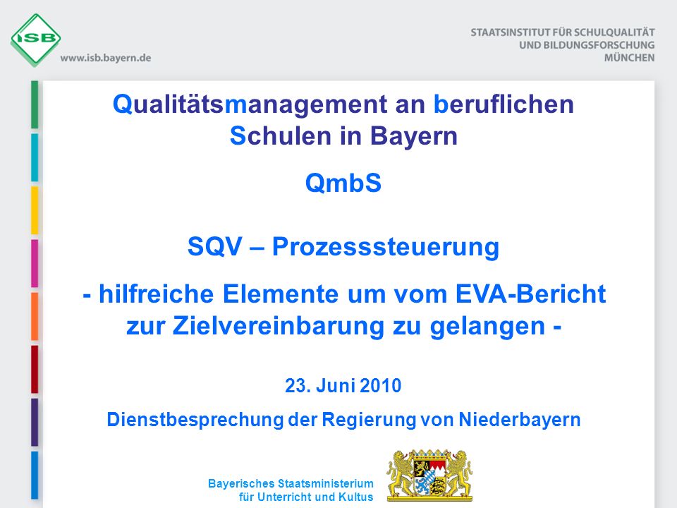 Qualitätsmanagement an beruflichen Schulen in Bayern