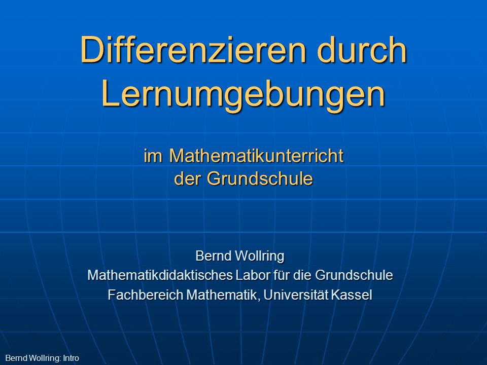 Differenzieren durch Lernumgebungen im Mathematikunterricht der Grundschule