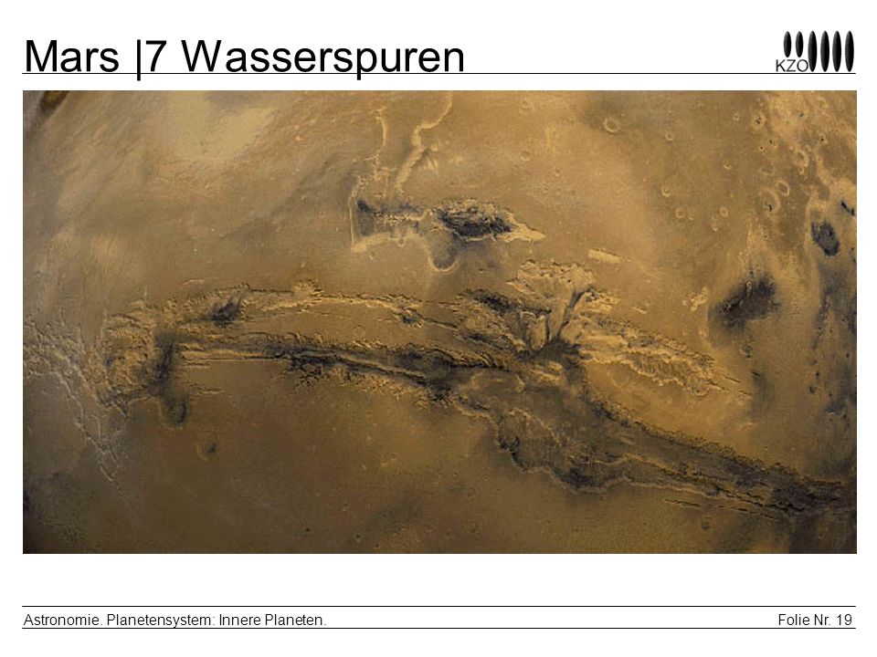 Mars |7 Wasserspuren Astronomie. Planetensystem: Innere Planeten.