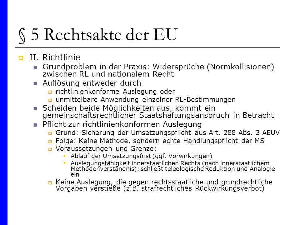 § 5 Rechtsakte der EU II. Richtlinie