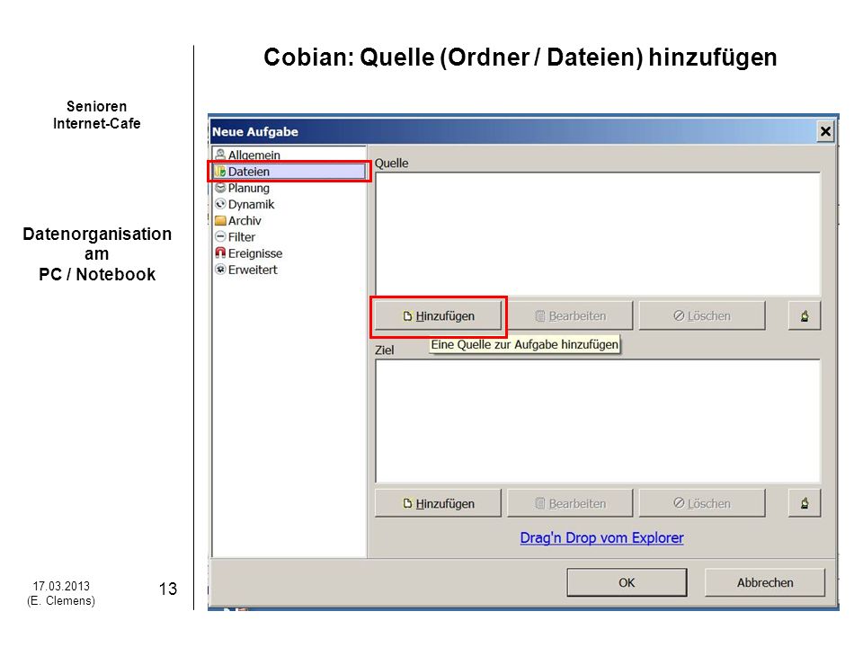 Cobian: Quelle (Ordner / Dateien) hinzufügen