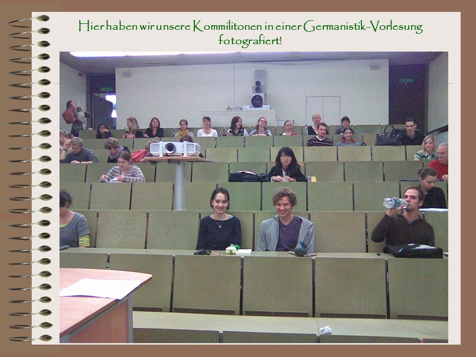 Hier haben wir unsere Kommilitonen in einer Germanistik-Vorlesung fotografiert!