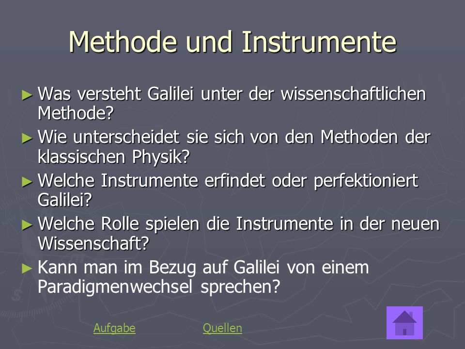 Methode und Instrumente