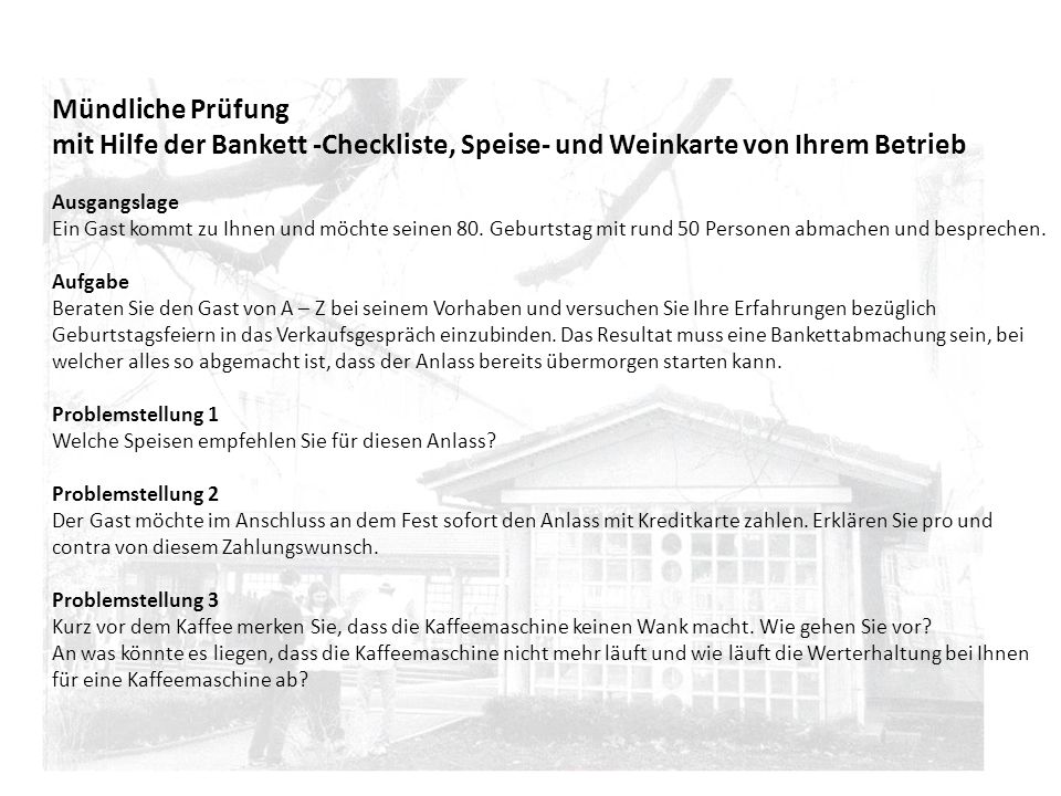 Mündliche Prüfung mit Hilfe der Bankett -Checkliste, Speise- und Weinkarte von Ihrem Betrieb