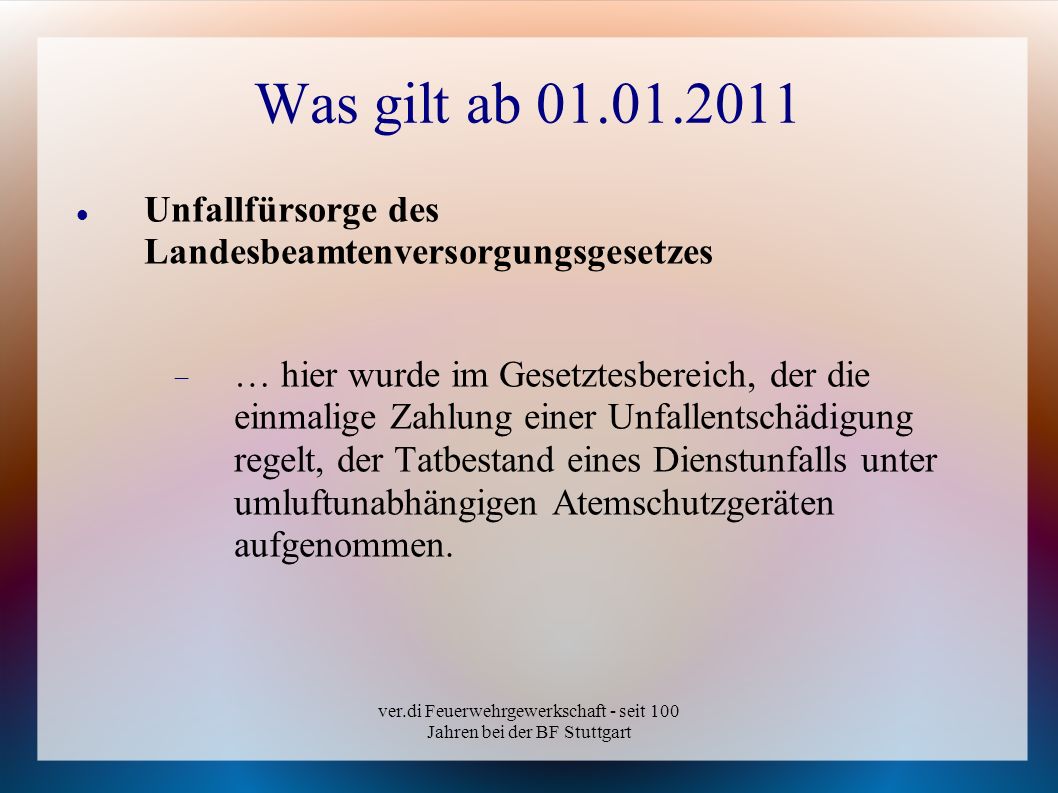 ver.di Feuerwehrgewerkschaft - seit 100 Jahren bei der BF Stuttgart
