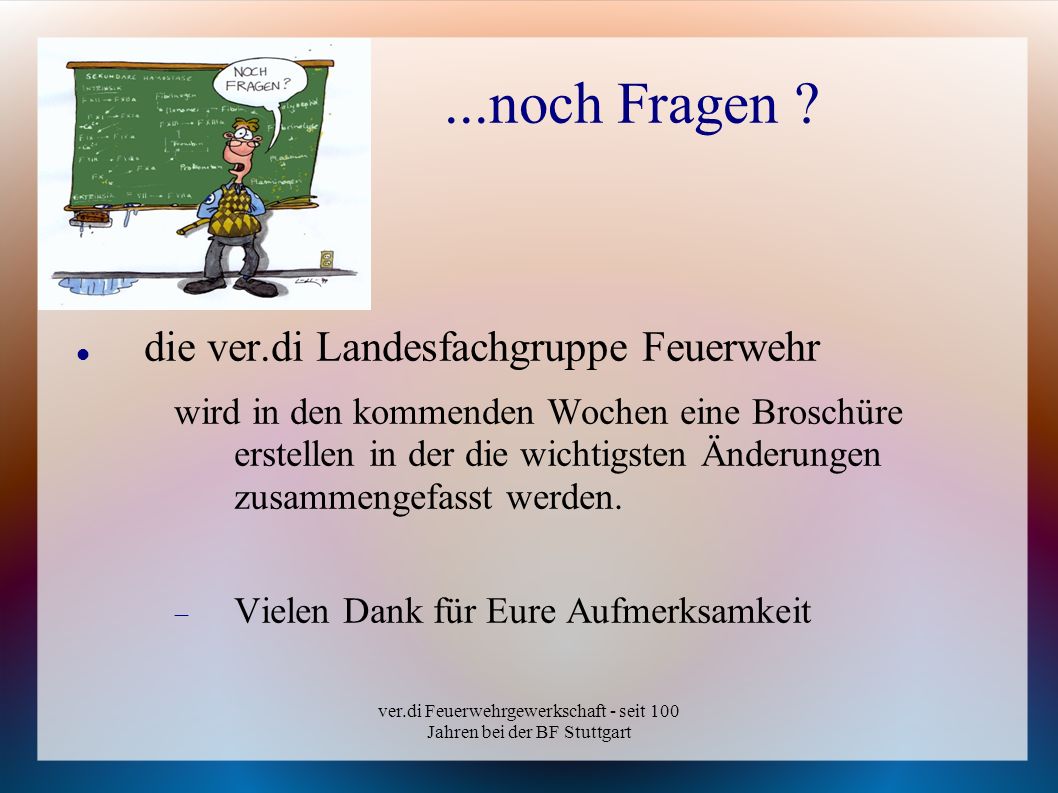 ver.di Feuerwehrgewerkschaft - seit 100 Jahren bei der BF Stuttgart