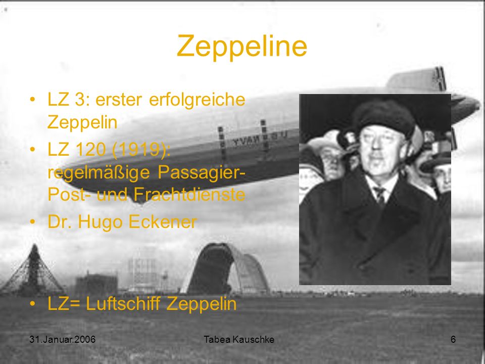 Zeppeline LZ 3: erster erfolgreiche Zeppelin