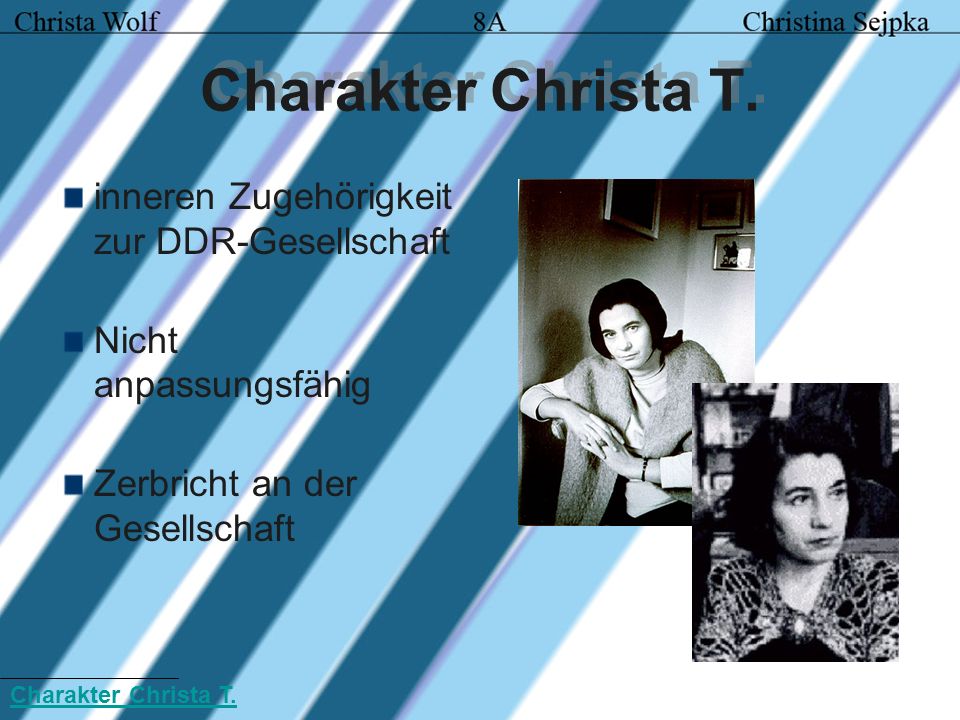 Charakter Christa T. inneren Zugehörigkeit zur DDR-Gesellschaft