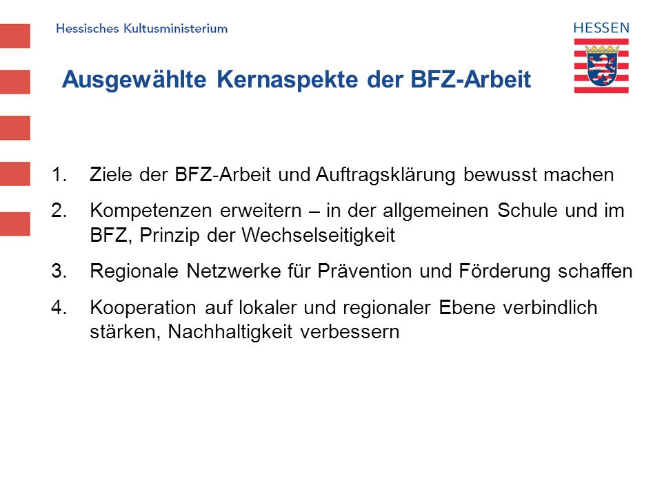Ausgewählte Kernaspekte der BFZ-Arbeit