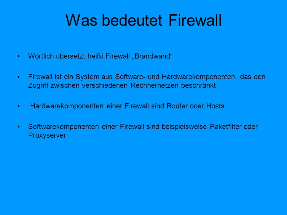 Referat über das Thema: Firewall - ppt herunterladen