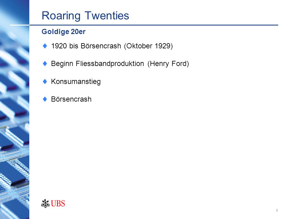 Roaring Twenties Goldige 20er 1920 bis Börsencrash (Oktober 1929)