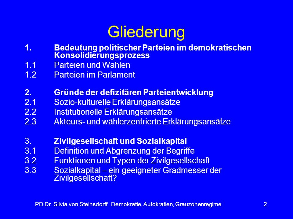 PD Dr. Silvia von Steinsdorff Demokratie, Autokratien, Grauzonenregime