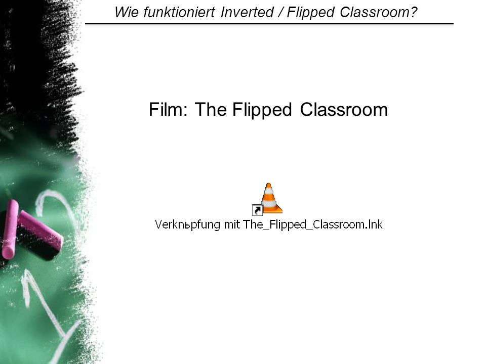 Film: The Flipped Classroom