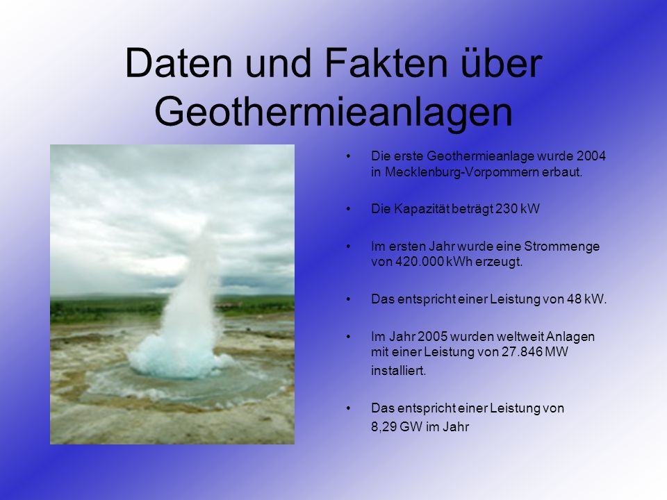 Daten und Fakten über Geothermieanlagen