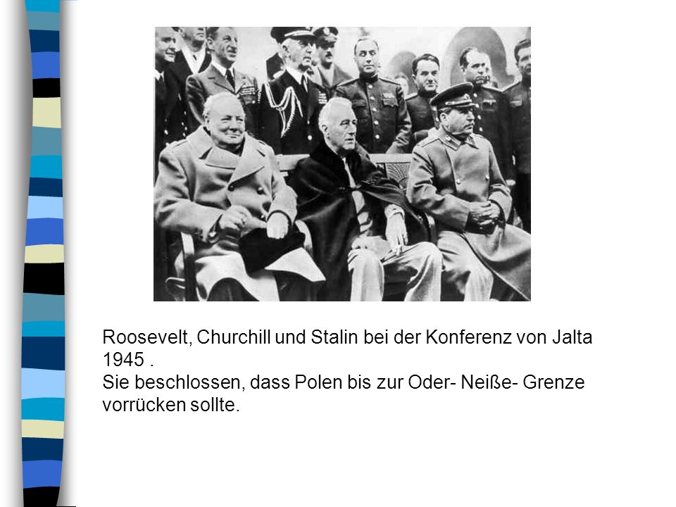 Roosevelt, Churchill und Stalin bei der Konferenz von Jalta