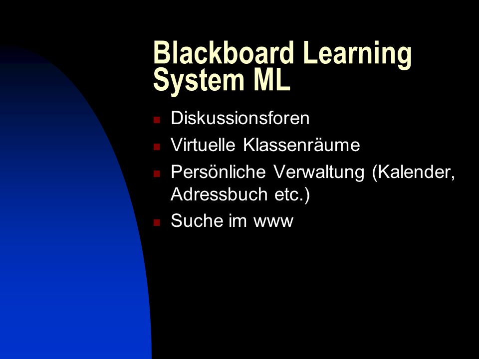Blackboard Learning System ML