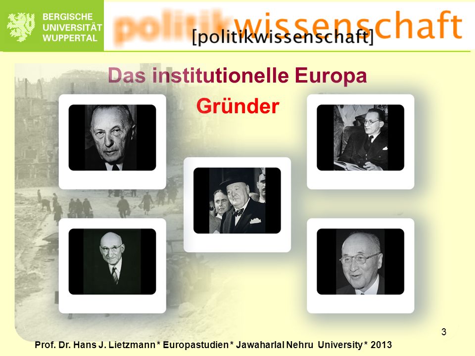 Das institutionelle Europa Gründer