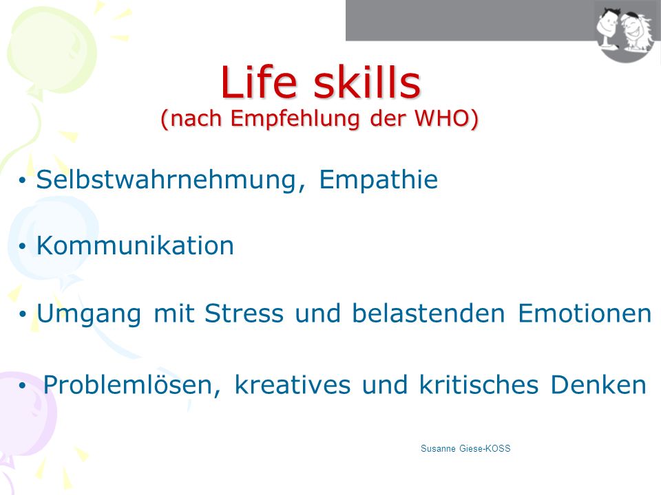 Life skills (nach Empfehlung der WHO)