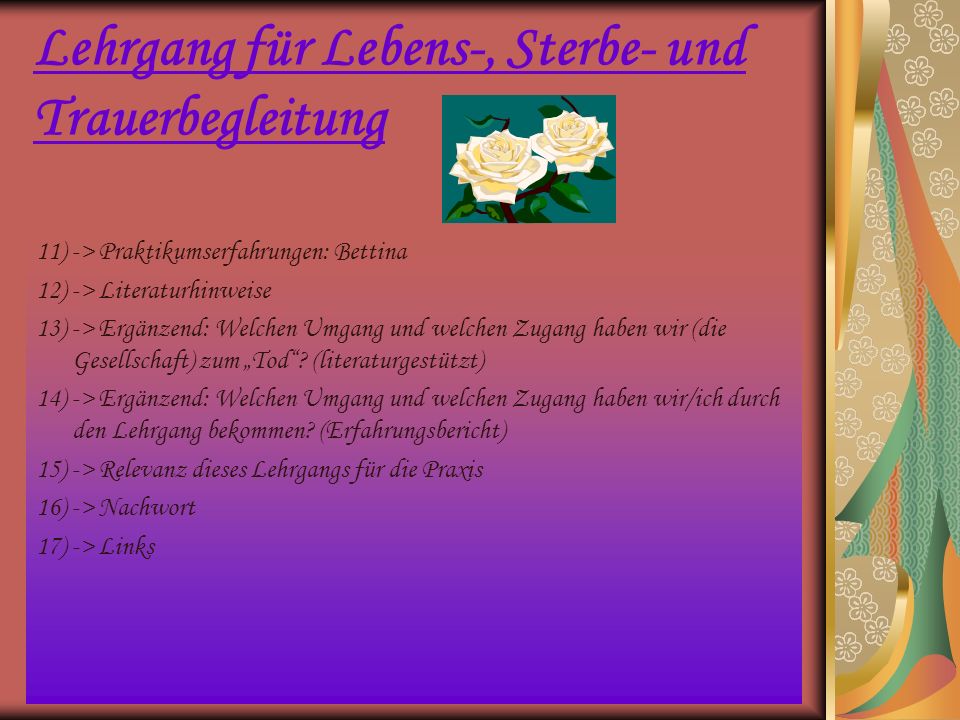 Lehrgang für Lebens-, Sterbe- und Trauerbegleitung