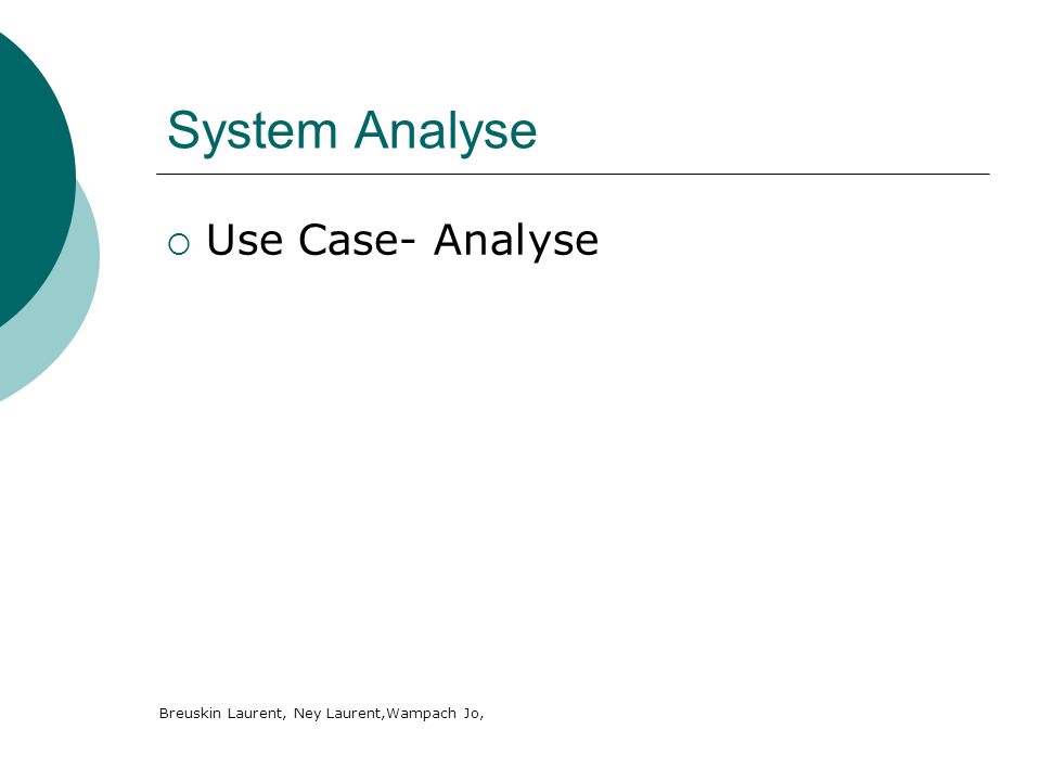 System Analyse Use Case- Analyse